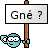 Gné?